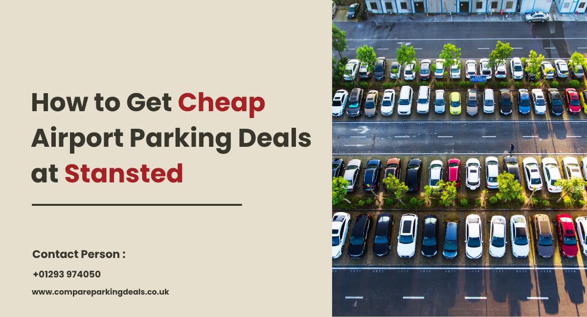 How to Get Cheap Airport Parking Deals at Stansted