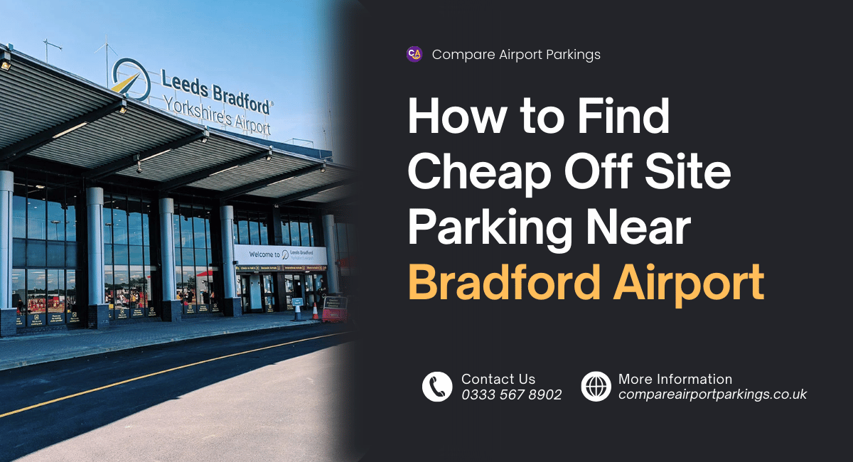 How to Find Cheap OffSite Parking Near Bradford Airport