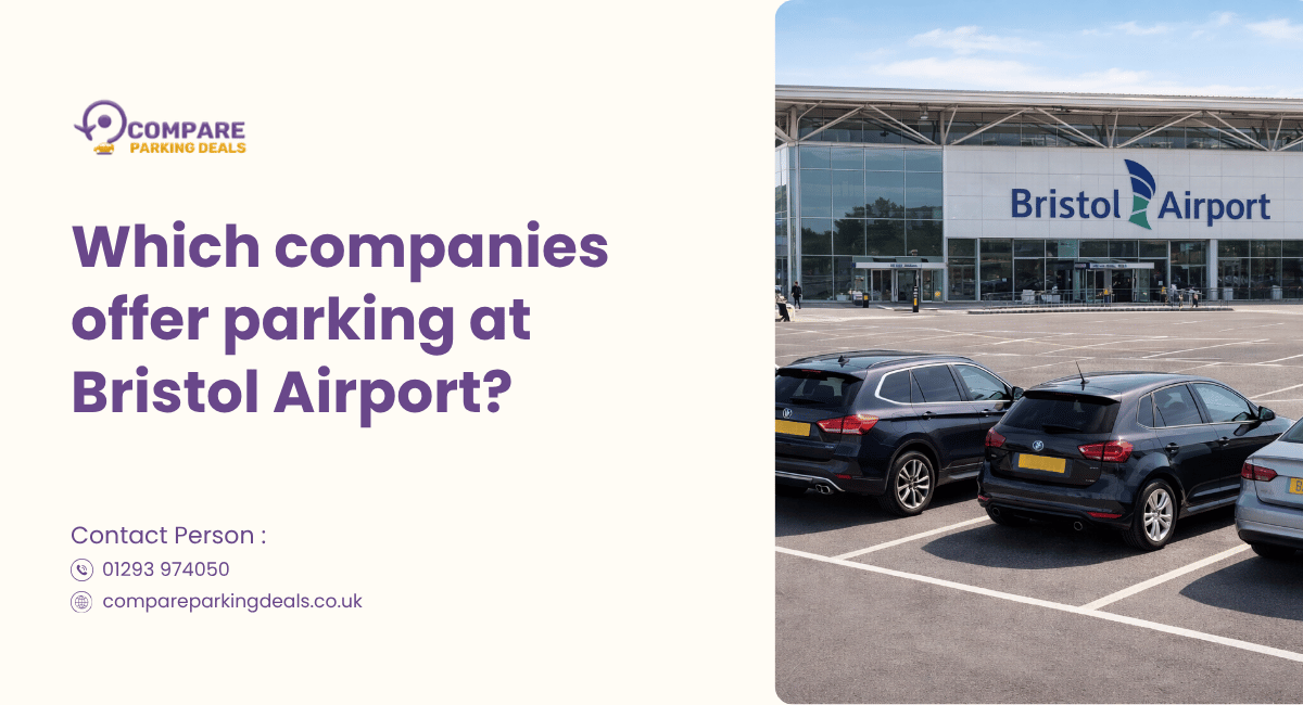Which Companies Offer Parking at Bristol Airport?